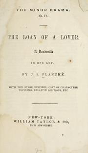 Cover of: The loan of a lover.: A vaudeville in one act.