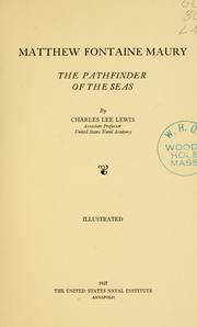Cover of: Matthew Fontaine Maury, the pathfinder of the seas by Charles Lee Lewis