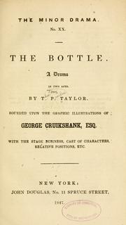 Cover of: The bottle: a drama in two acts