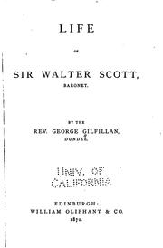 Cover of: Life of Sir Walter Scott, baronet. by George Gilfillan