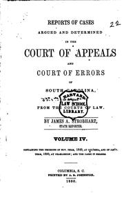Cover of: Reports of cases argued and determined in the Court of appeals and Court of errors of South-Carolina, on appeals from the courts of law.