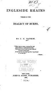 Cover of: Ingleside rhaims: verses in the dialect of Burns.