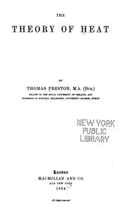 Cover of: The theory of heat by Preston, Thomas