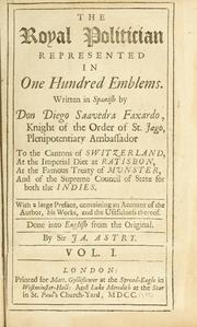 Cover of: The royal politician represented in one hundred emblems.