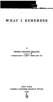 What I Remember by Thomas Adolphus Trollope