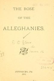 Cover of: The rose of the Alleghanies.