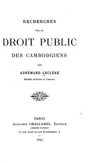 Cover of: Recherches sur le droit public des Cambodgiens