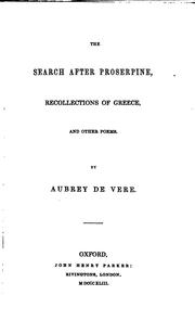 Cover of: The search after Proserpine.: Recollections of Greece, and other poems.