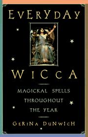 Cover of: Everyday Wicca: magickal spells throughout the year