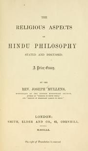 Cover of: The religious aspects of Hindu philosophy stated and discussed.: A prize essay.