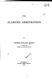 The Alabama arbitration by Balch, Thomas Willing