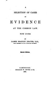 Cover of: A selection of cases on evidence at the common law.
