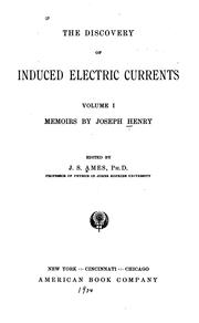 Cover of: The discovery of induced electric currents.