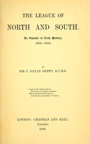 Cover of: The league of north and south: an episode in Irish history, 1850-1854