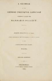 Cover of: A grammar of the Chinese colloquial language commonly called the Mandarin dialect. by Joseph Edkins