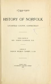 Cover of: History of Norfolk, Litchfield County, Connecticut by Theron Wilmot Crissey
