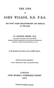 Cover of: The life of John Wilson, D.D., F.R.S. by George Smith