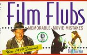 Cover of: Film Flubs 1999 Edition: Memorable Movie Mistakes