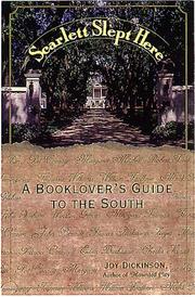 Cover of: Scarlett slept here: a book lover's guide to the South