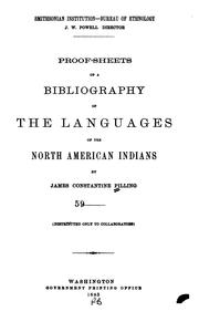 Cover of: Proof-sheets of a bibliography of the languages of the North American Indians