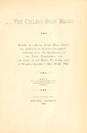 Cover of: The college-bred Negro by W. E. B. Du Bois