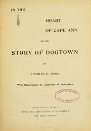 In the heart of Cape Ann, or, The story of Dogtown by Charles E. Mann