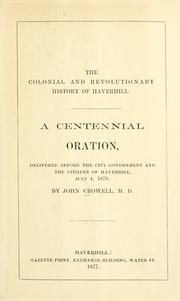Cover of: The colonial and revolutionary history of Haverhill