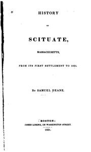 Cover of: History of Scituate, Massachusetts by Deane, Samuel