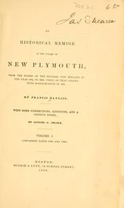 Cover of: An historical memoir of the colony of New Plymouth by Francis Baylies