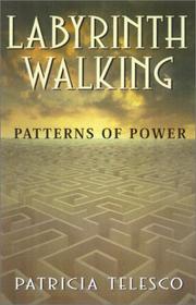 Cover of: Labyrinth Walking: Patterns of Power