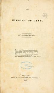 Cover of: The history of Lynn by Alonzo Lewis