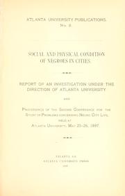 Cover of: Social and physical condition of Negroes in cities. by 