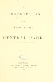 Cover of: A description of the New York Central park. by Clarence Cook
