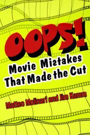 Cover of: Oops!: movie mistakes that made the cut