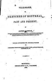 Cover of: Ville-Marie, or, Sketches of Montreal: past and present