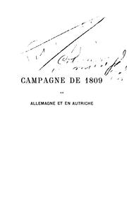 Cover of: Campagne de 1809 en Allemagne et en Autriche by Charles Gaspard Louis Saski