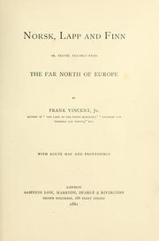 Cover of: Norsk, Lapp, and Finn by Frank Vincent
