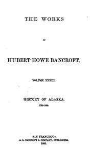 Cover of: History of Alaska.: 1730-1885.