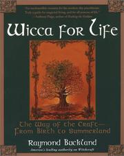 Cover of: Wicca For Life by Raymond Buckland