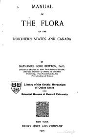 Cover of: Manual of the flora of the northern states and Canada