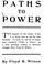 Cover of: Paths to power