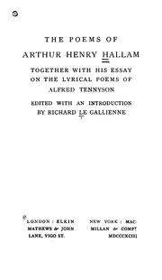 Cover of: The poems of Arthur Henry Hallam: together with his essay on the lyrical poems of Alfred Tennyson.