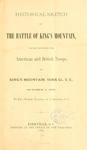 Cover of: Historical sketch of the battle of King's Mountain by Robert Lathan
