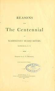 Cover of: Reasons for the centennial at Washington's headquarters, Newburgh, N.Y.