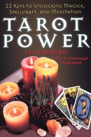 Cover of: Tarot Power: 22 Keys to Unlock Magick, Spellcraft, and Kabbalistic Medit