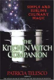 Cover of: The Kitchen Witch Companion: Simple and Sublime Culinary Magic