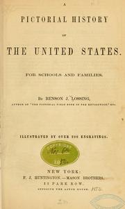 Cover of: A pictorial history of the United States by Benson John Lossing