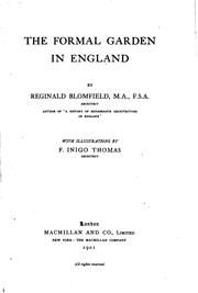 The formal garden in England by Sir Reginald Theodore Blomfield, F. Inigo Thomas