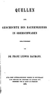 Cover of: Quellen zur geschichte des bauernkriegs in Oberschwaben by Franz Ludwig Baumann