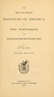 Cover of: The pre-Columbian discovery of America by the Northmen: with translations from the Icelandic sagas